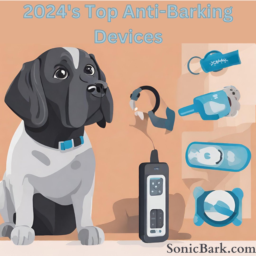 2024's Top Anti-Barking Devices: A Comprehensive Guide - Sonic Bark